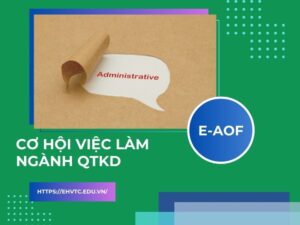 Cơ hội việc làm của ngành Quản trị kinh doanh