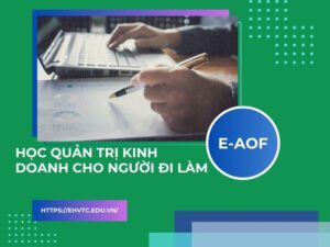 Học Quản trị kinh doanh cho người đi làm