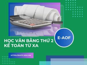 Học văn bằng thứ 2 Kế toán từ xa