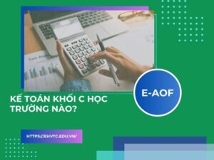 kế toán khối C học trường nào