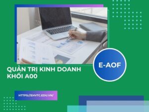 Quản trị kinh doanh khối A00