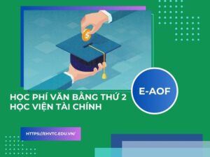 học phí văn bằng thứ 2 học viện tài chính