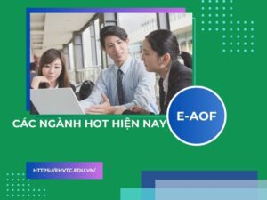 các ngành hot hiện nay